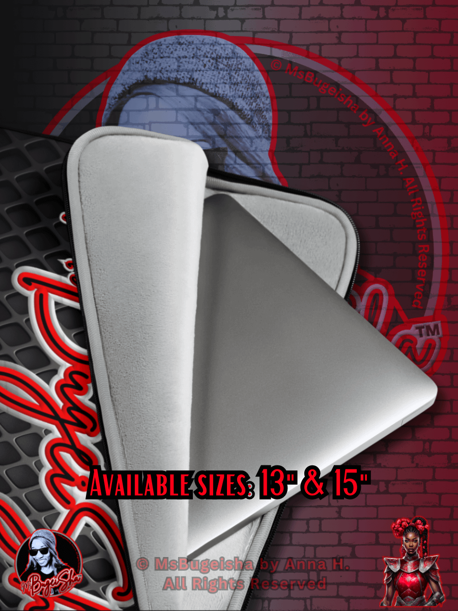 Laptop Sleeve - MsBugeisha™ 
