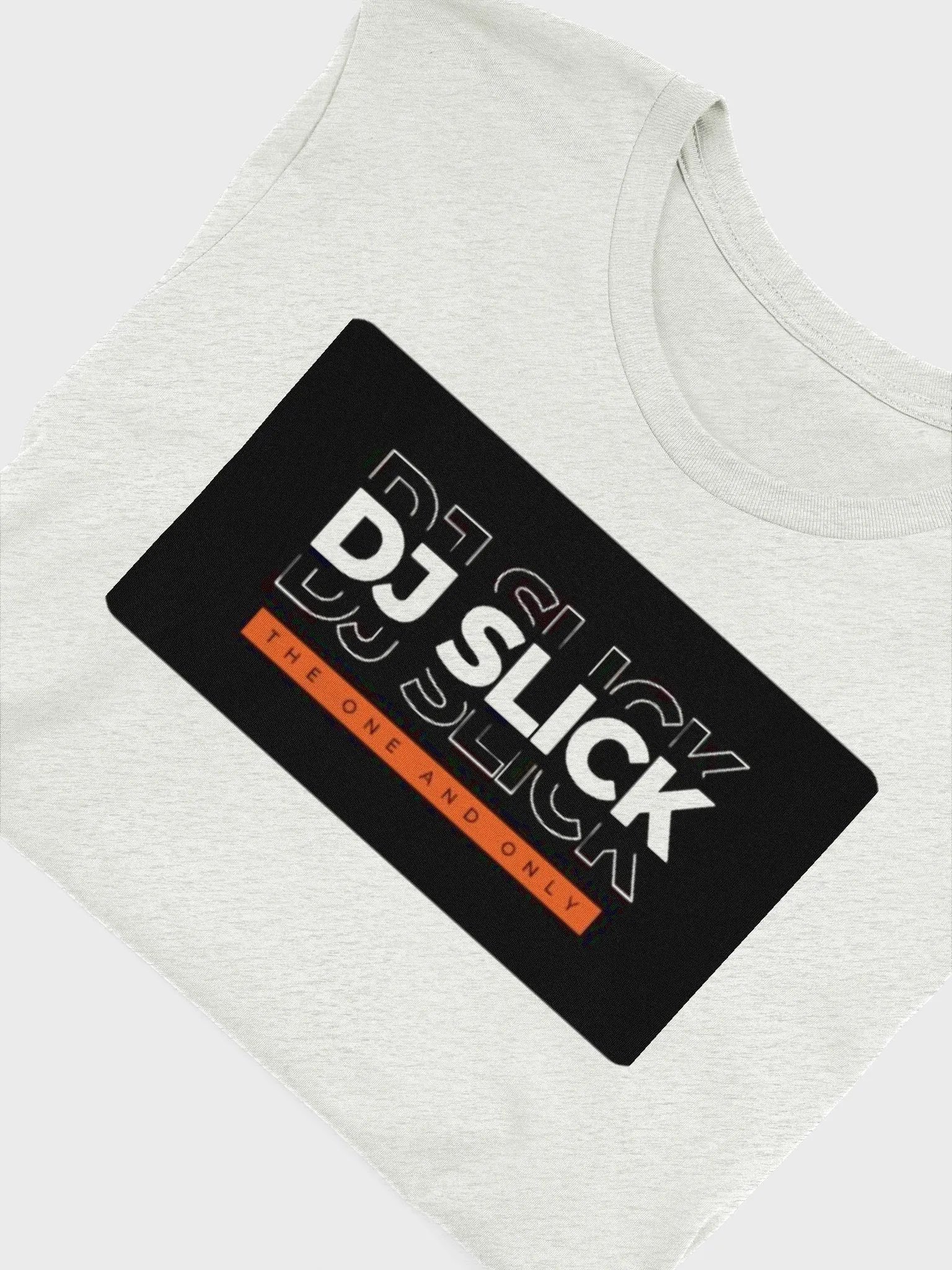 DJ SLICK 'The One and Only' T-Shirt product image (13)