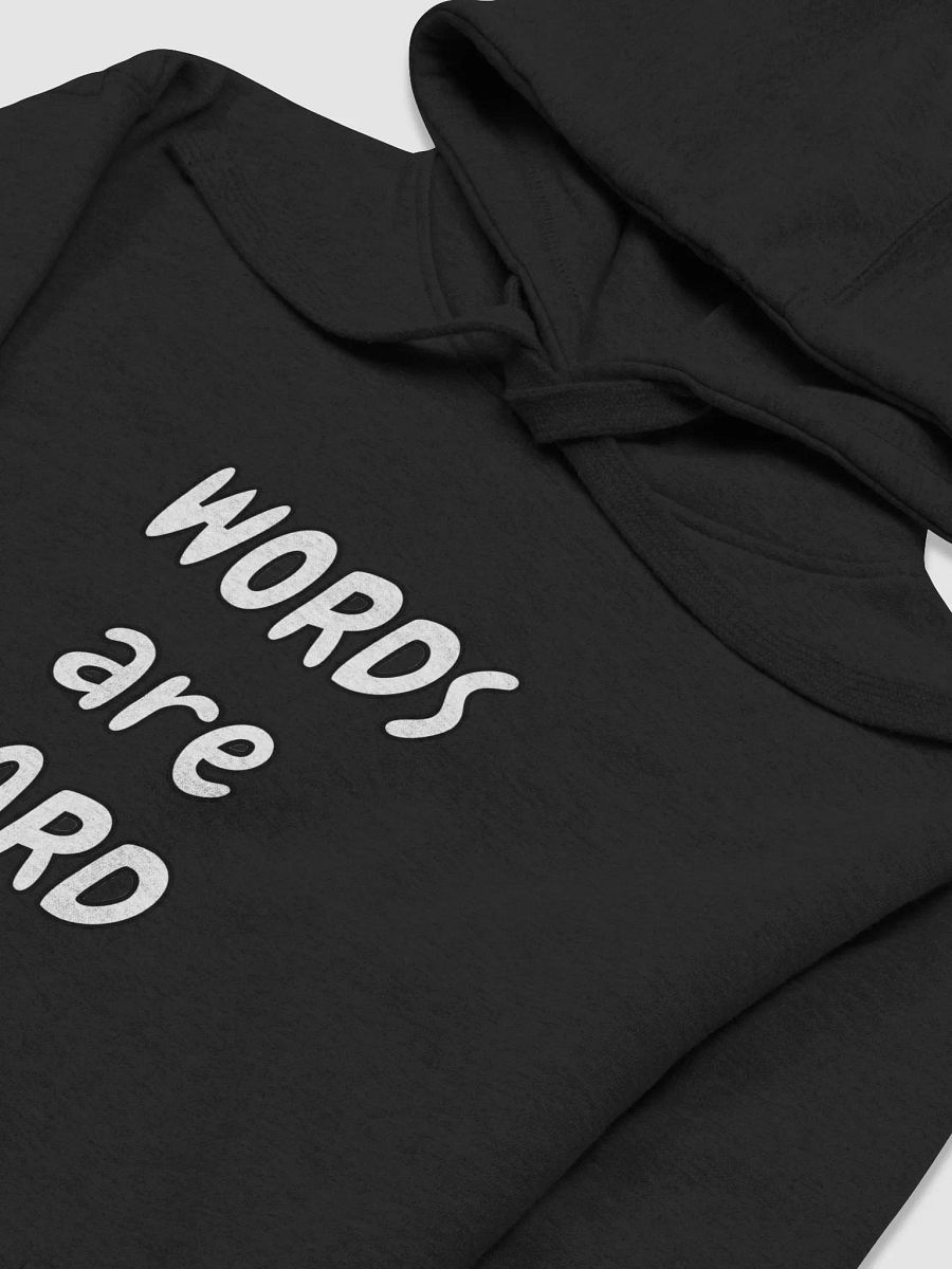 Words are Hard Hoodie product image (3)