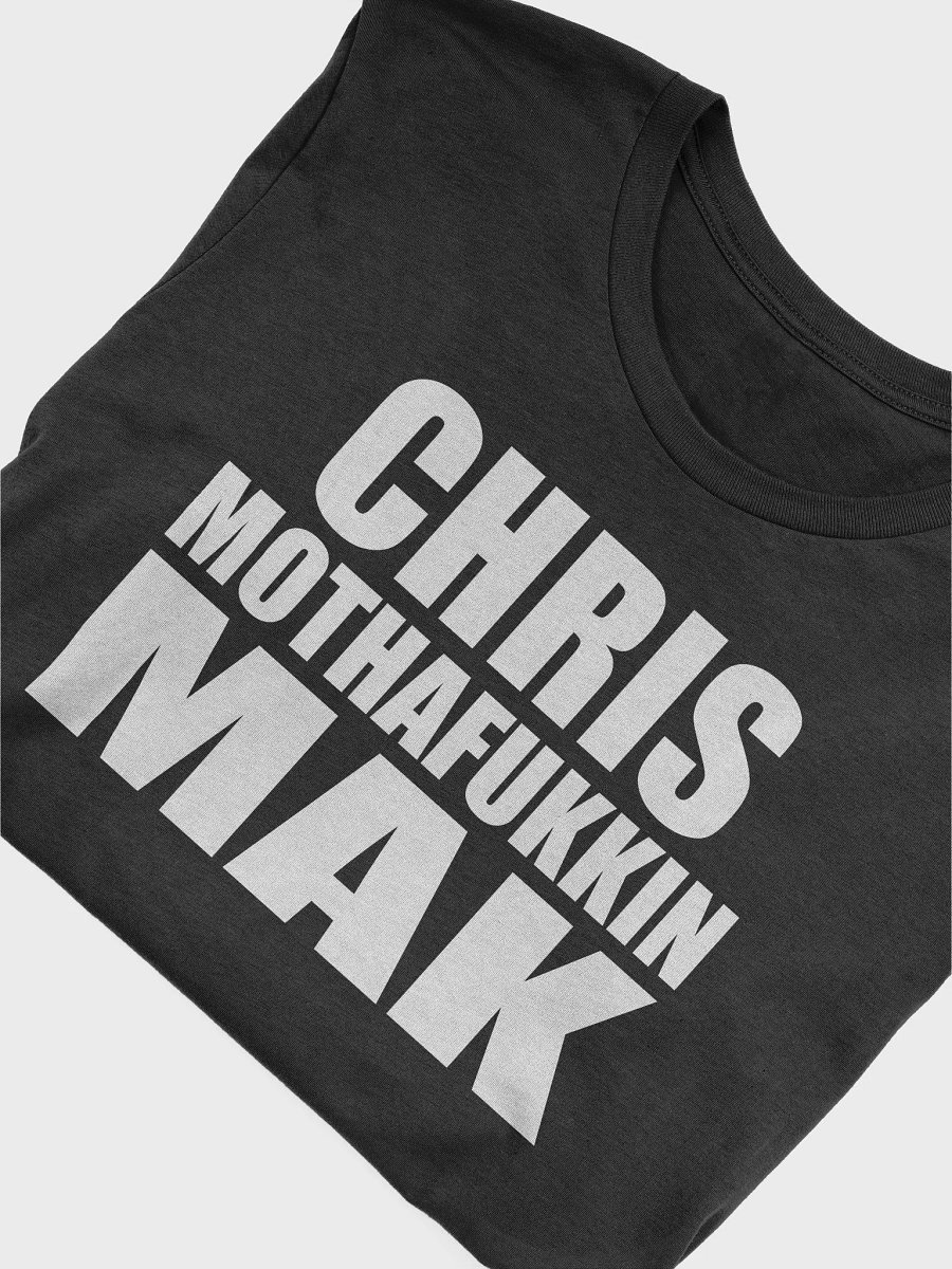 CHRIS MOTHAFUKKIN MAK product image (5)