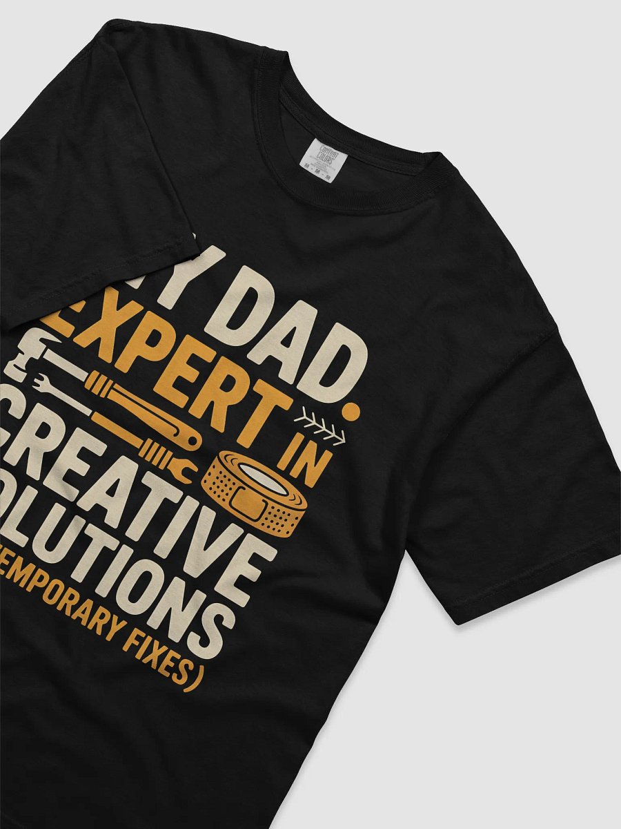 Expert in Creative Solutions – Funny DIY Dad Fixes Tee product image (3)