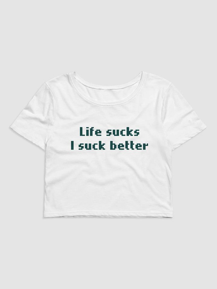 LIFE SUCKS BABY TEE product image (1)