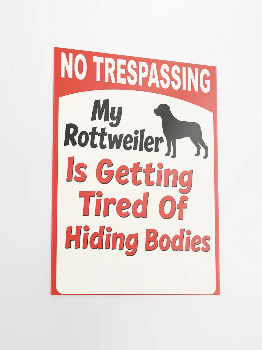Rottweiler No Trespassing Poster product image (5)