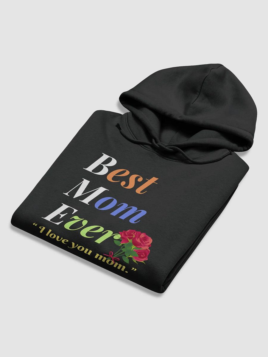 Best Mom Ever Stanley/Stella Unisex Essential Eco Hoodie product image (6)