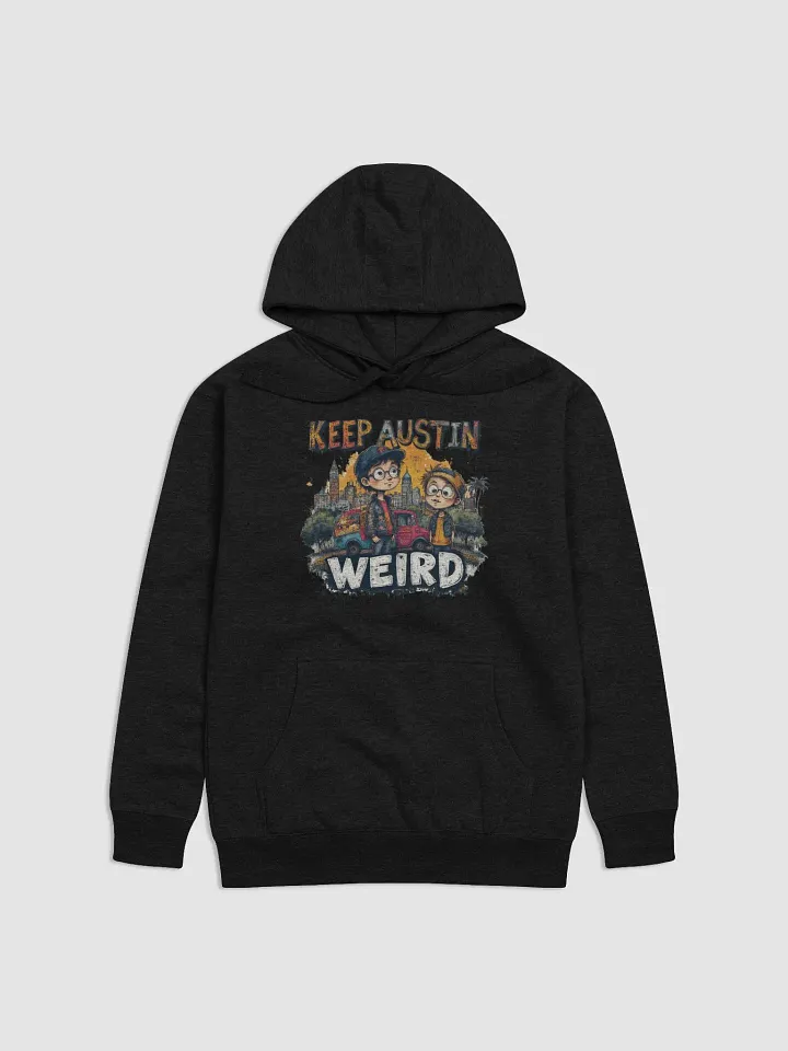 Keep Austin Weird Unisex Hoodie product image (9)