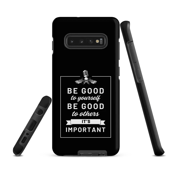 Be Good Samsung Tough Case product image (3)