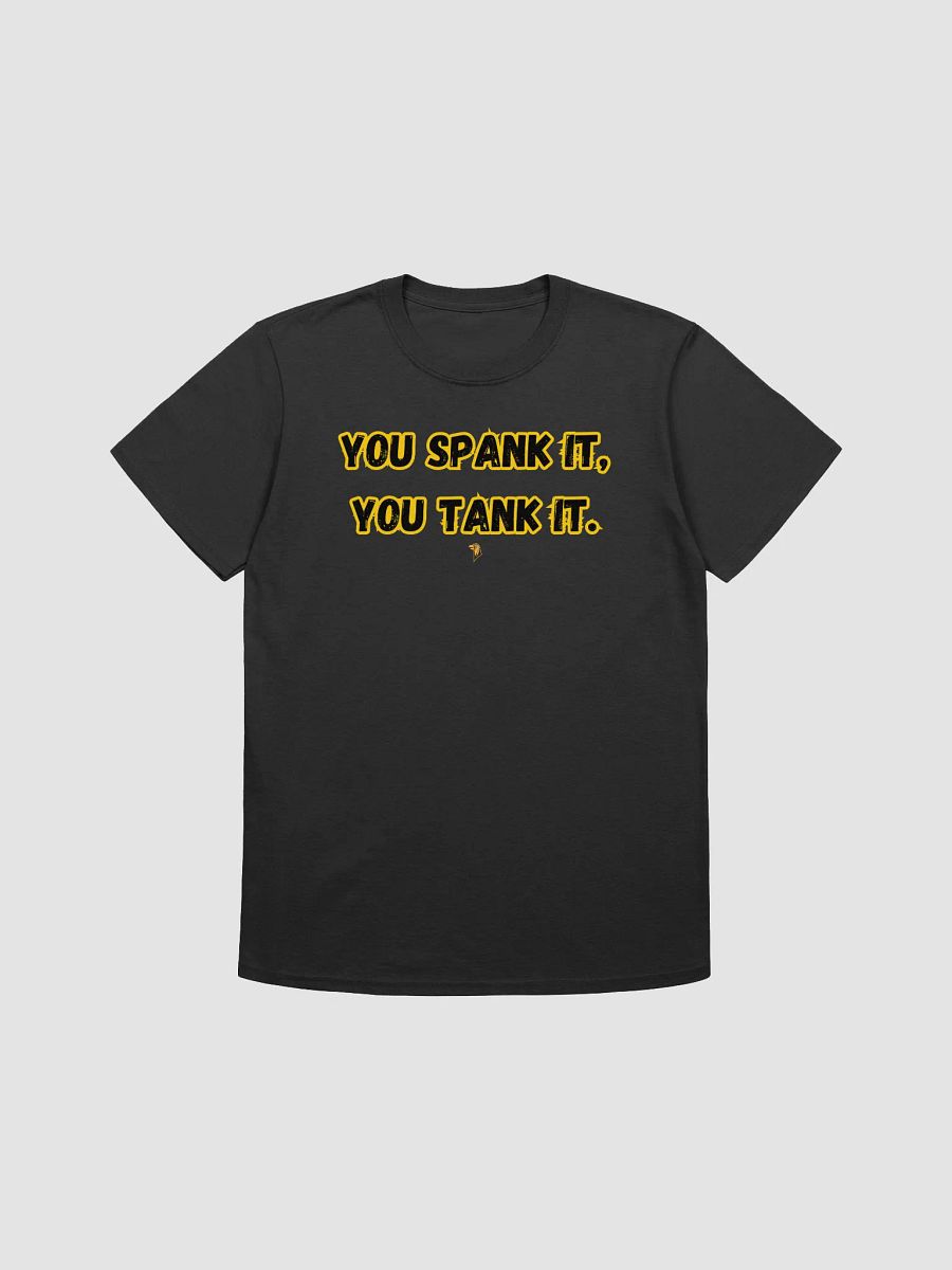Spank Slogan Unisex T-Shirt product image (2)