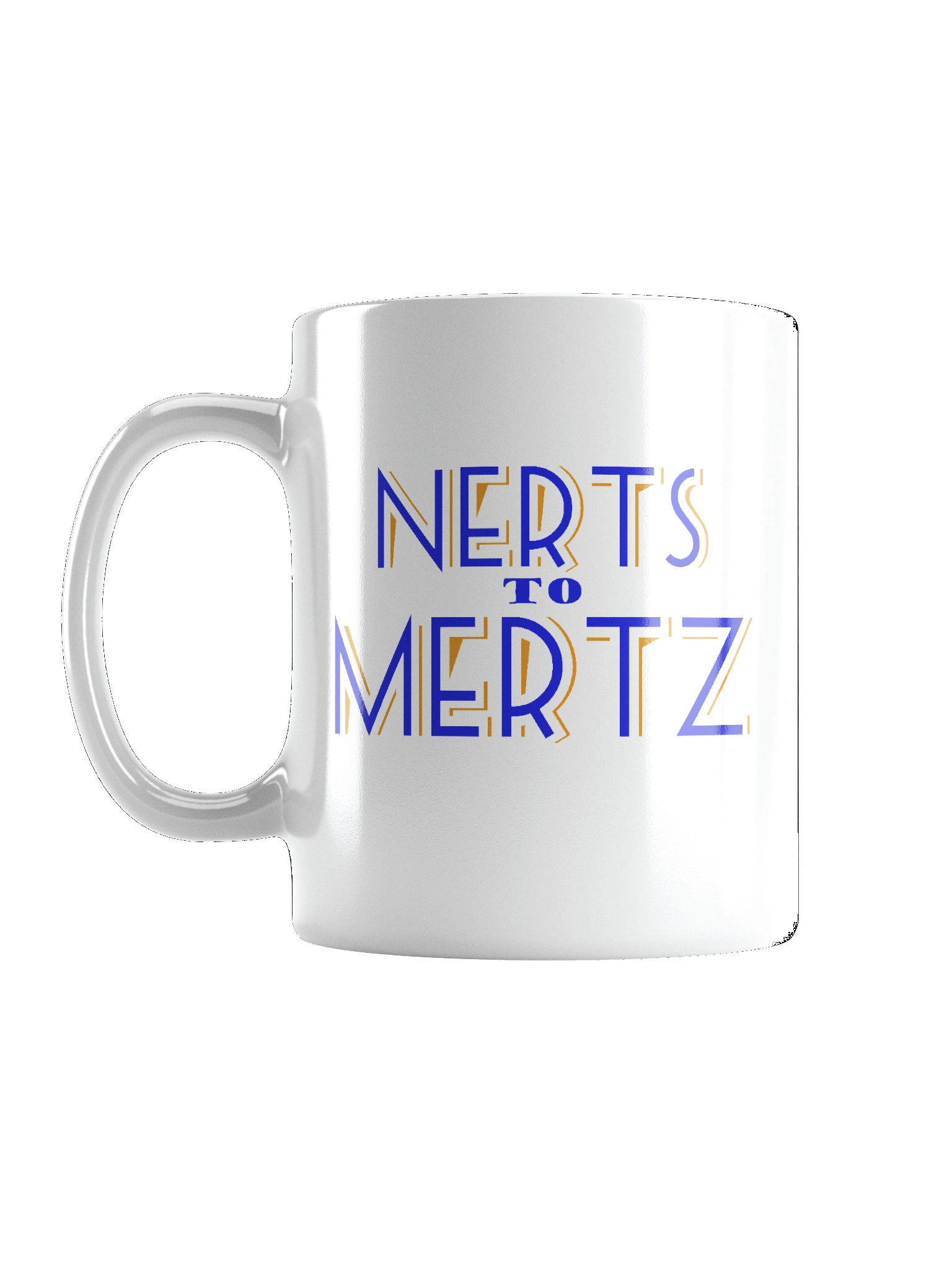 'Nerts to Mertz' White Mug product image (1)