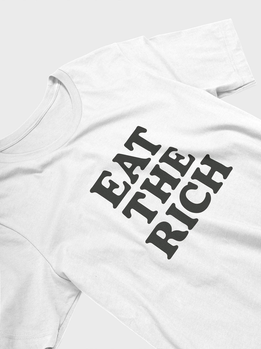 Eat the Rich – Bold Statement Tee product image (3)