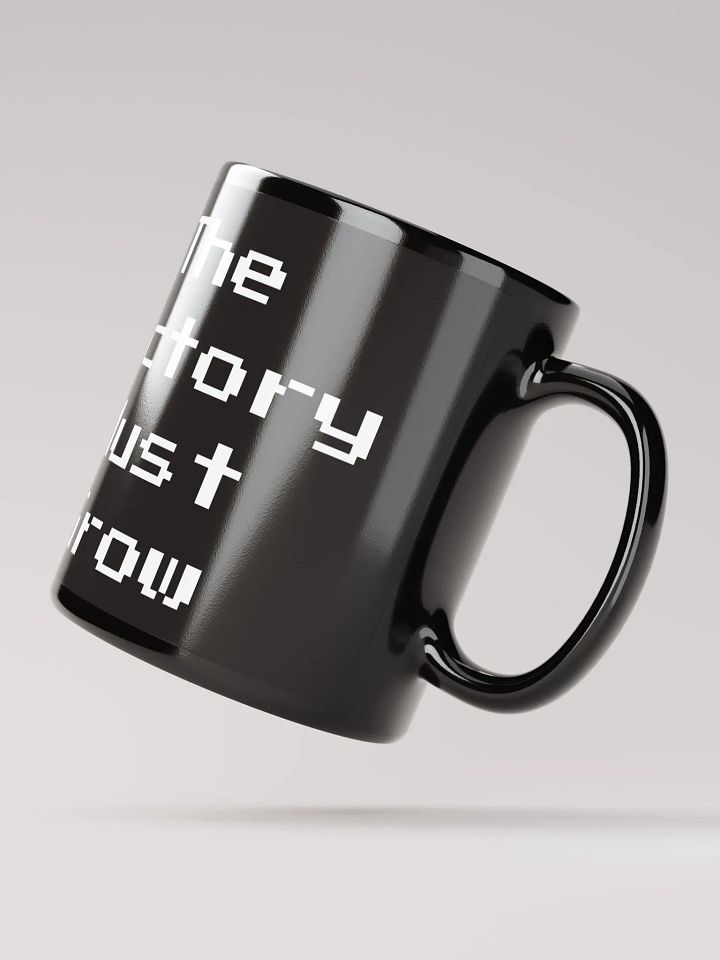 The Factory Must Grow 2 Mug product image (2)