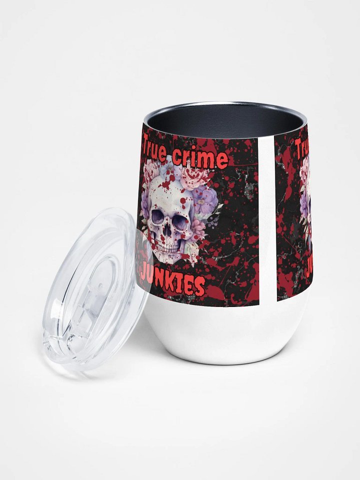 True crime Junkie wine Tumbler product image (2)