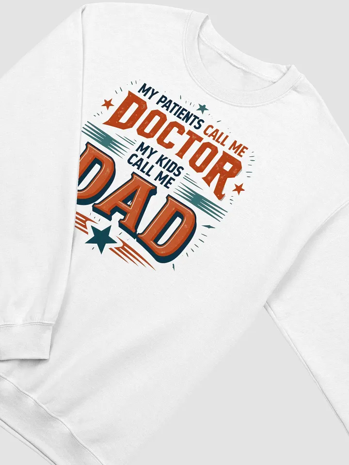 Doctor Dad Crewneck Sweatshirt product image (13)