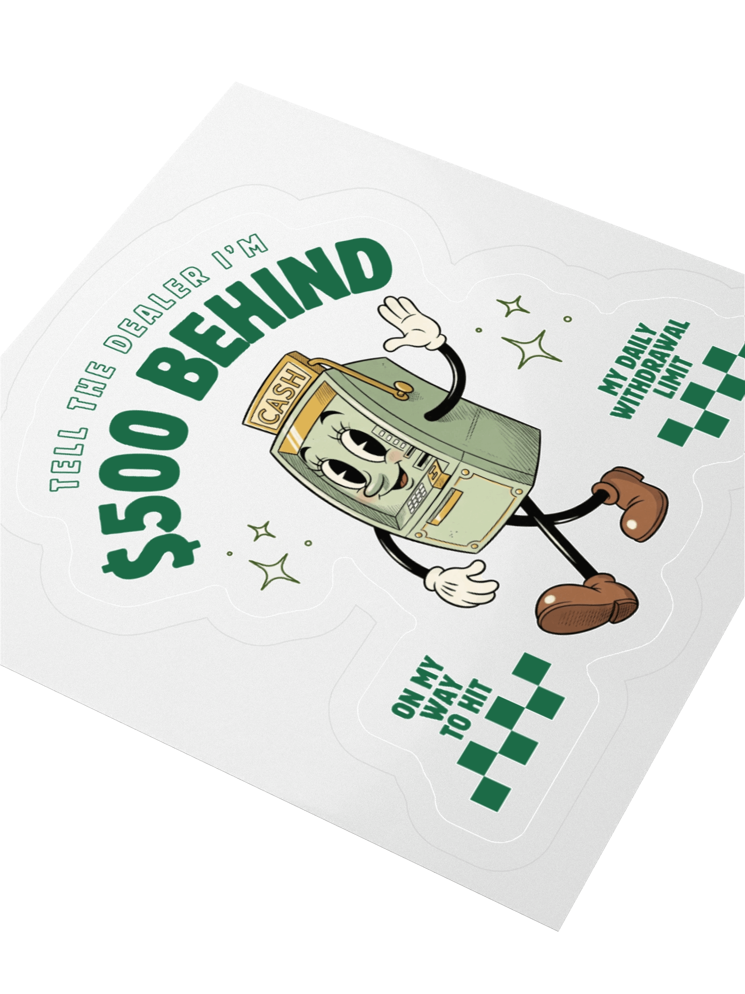 $500 Behind Sticker product image (8)