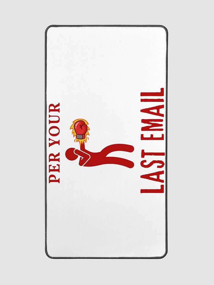 Per Your Last Email Mat product image (2)