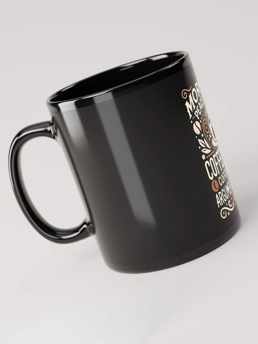 Morning Peace Treaty Mug – Coffee First, Arguments Later product image (2)