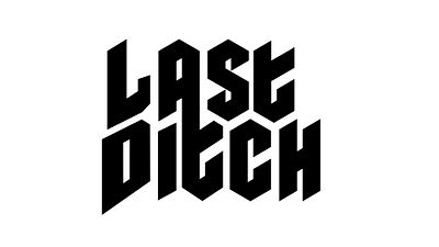 Last Ditch