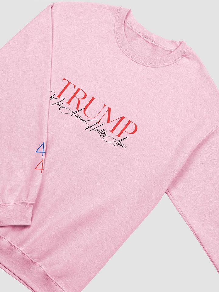 'TRUMP: Make America Healthy Again' Crewneck product image (6)