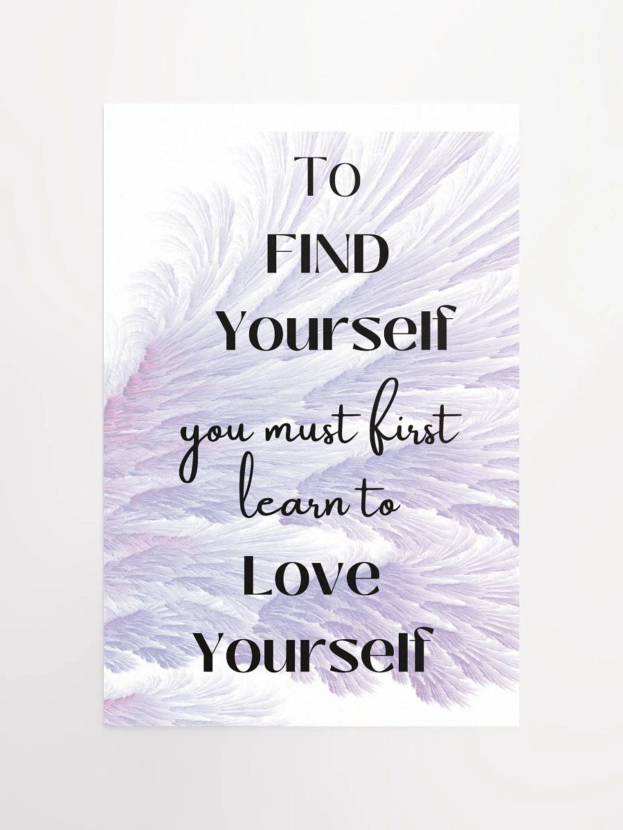 Love Yourself Inspirational Poster product image (4)