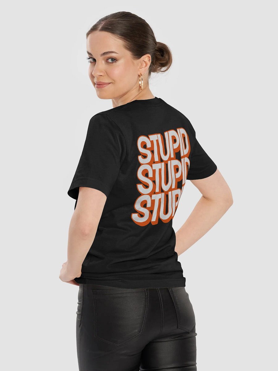 Coach Shirtical - Coach Stupid T-Shirt product image (9)