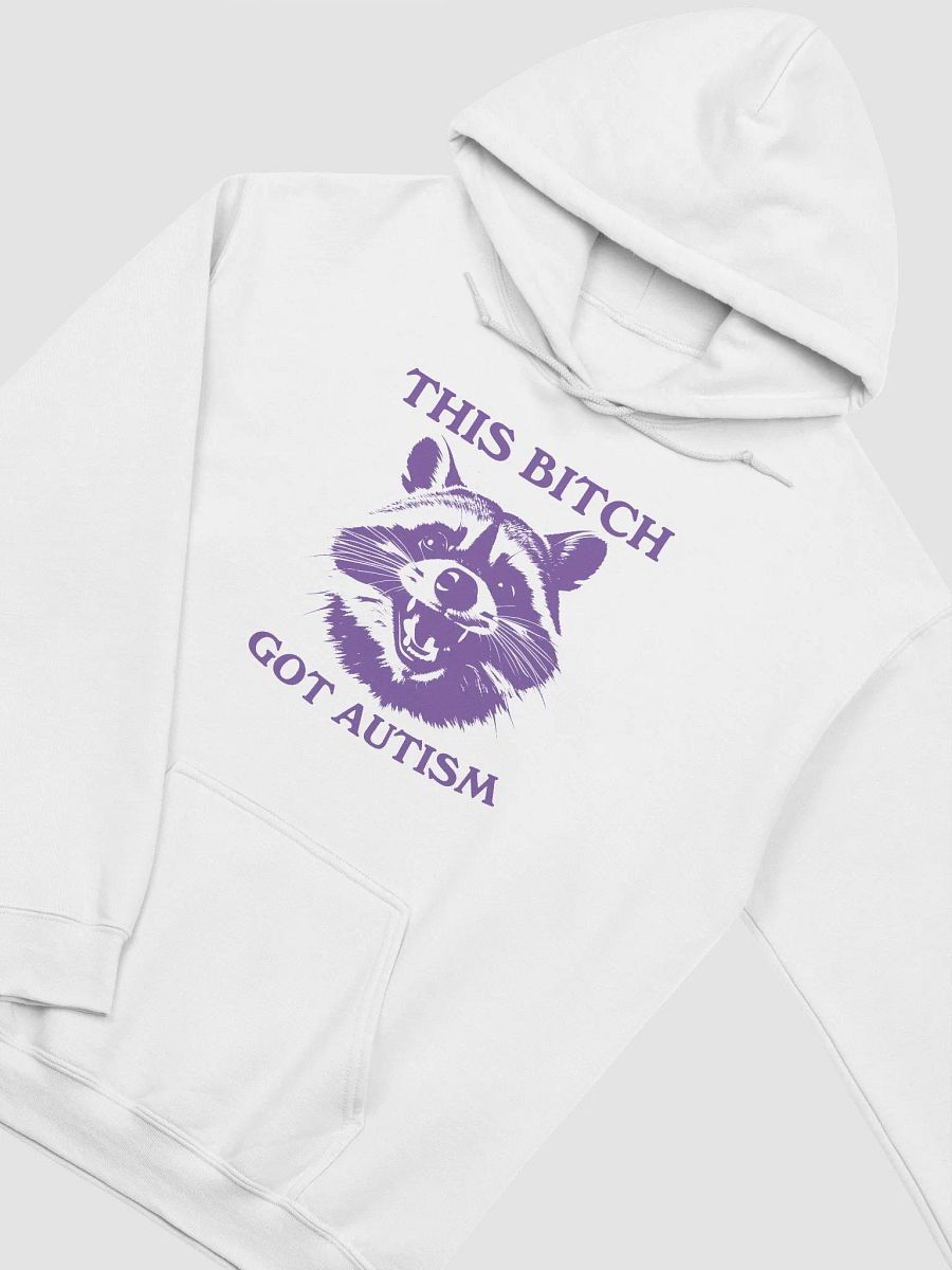 This bitch got autism Hoodie product image (2)