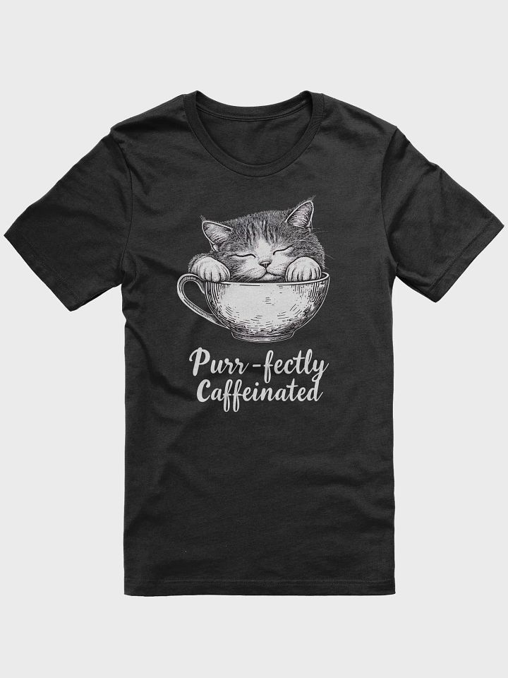 Purr-fectly Caffeinated Cat Lover Coffee Humor T-Shirt product image (3)
