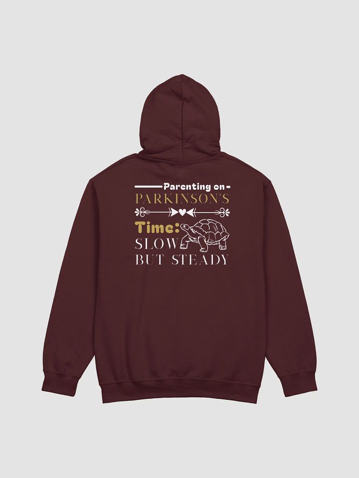 Parenting on Parkinson’s Time: Slow but Steady Gildan Hoodie product image (2)