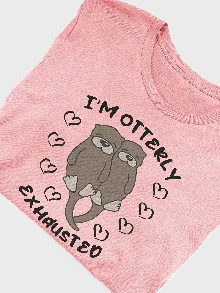 Otterly Exhausted Premium T-shirt product image (5)