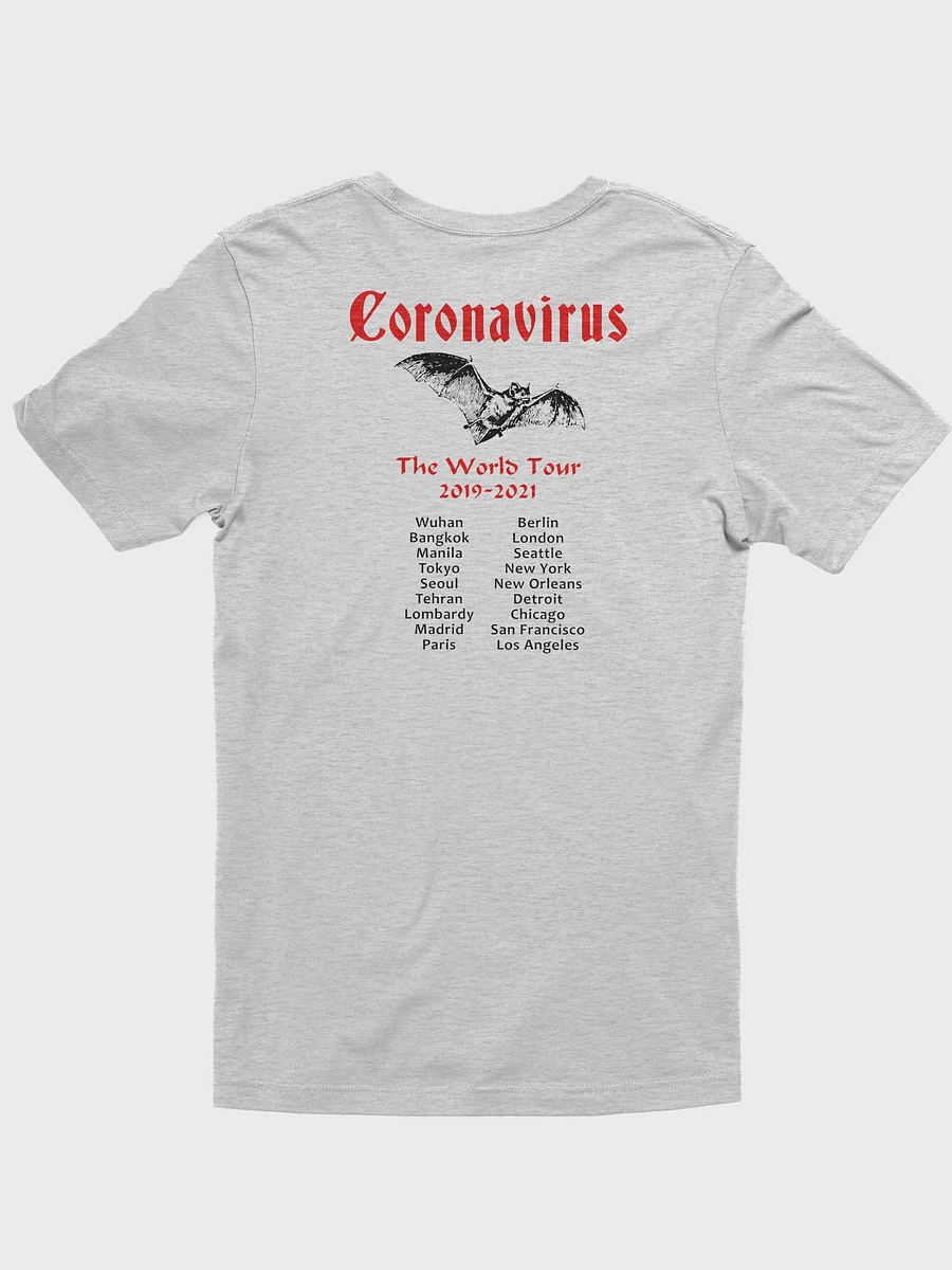 Coronavirus — The World Tour Unisex T-shirt product image (6)