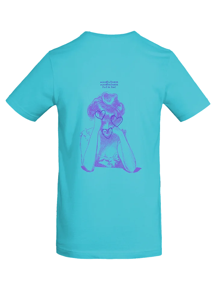 Full & Fool Tee – Love Through the Lens product image (1)