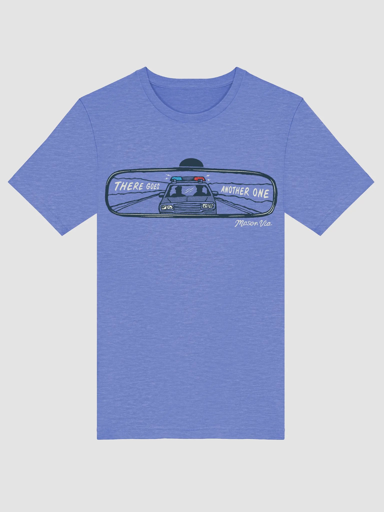 There Goes Another One T-shirt product image (23)