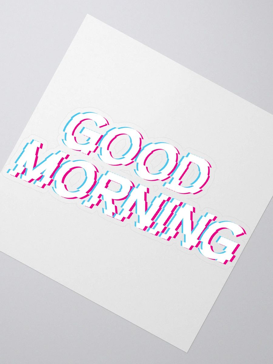 White Good Morning Sticker product image (2)