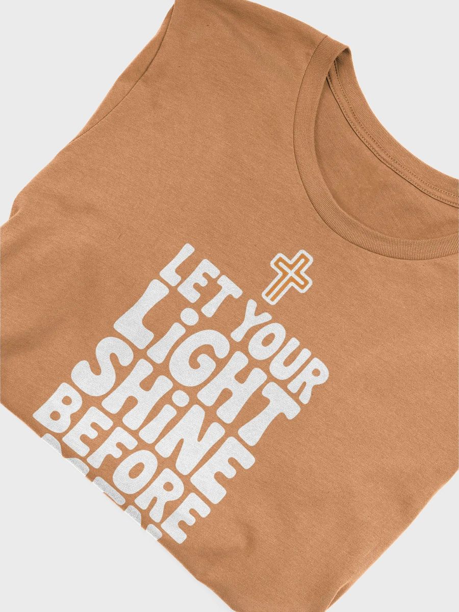 Let Your Light Shine – Matthew 5:16 Bible Verse Bella+Canvas Supersoft T-Shirt product image (5)