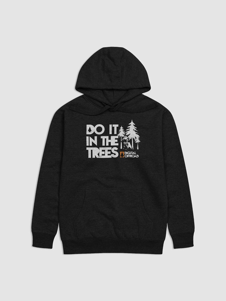 Do It in the Trees Hoodie - Digital Offroad product image (1)