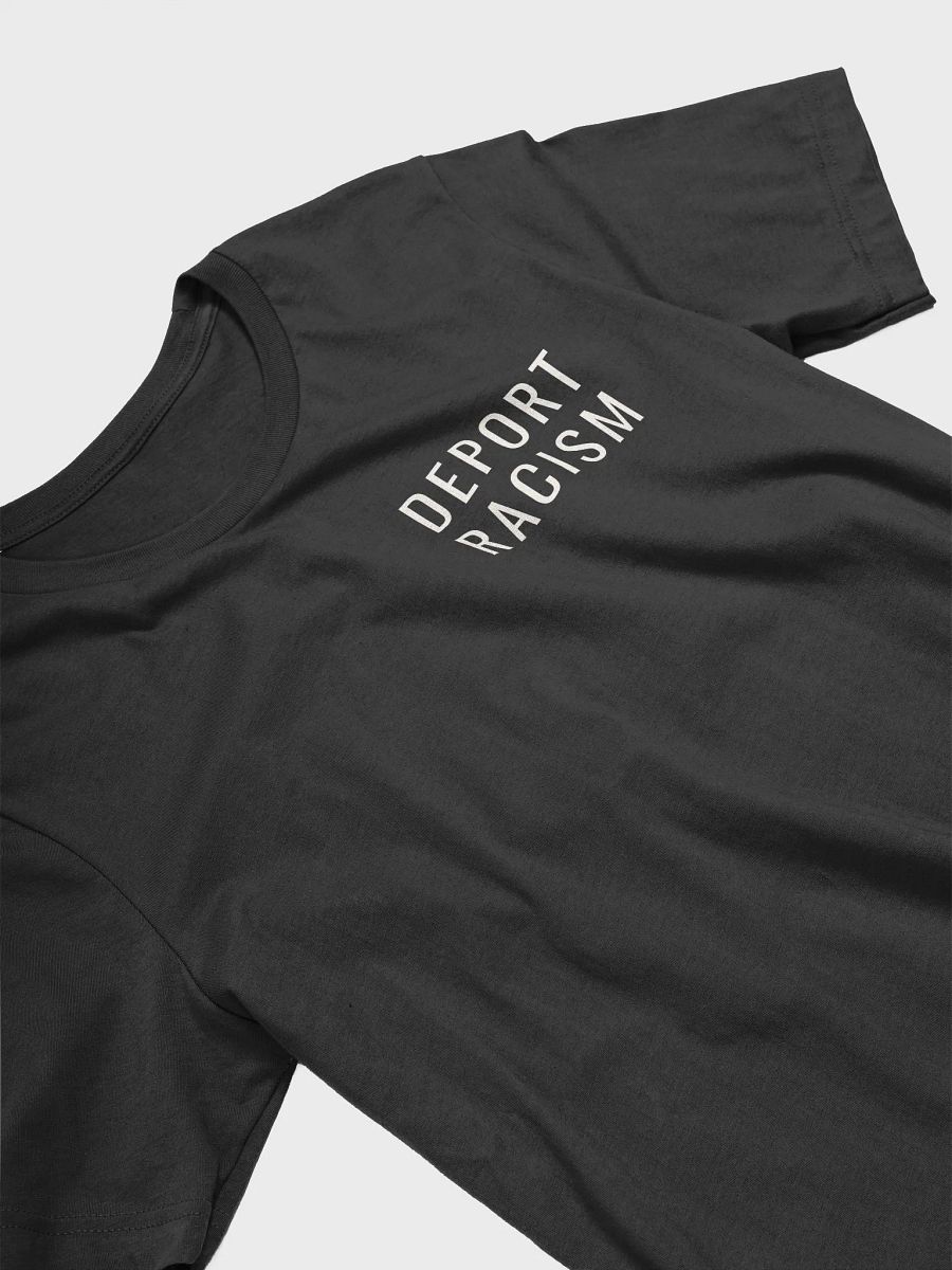 Deport Racism Tee product image (26)