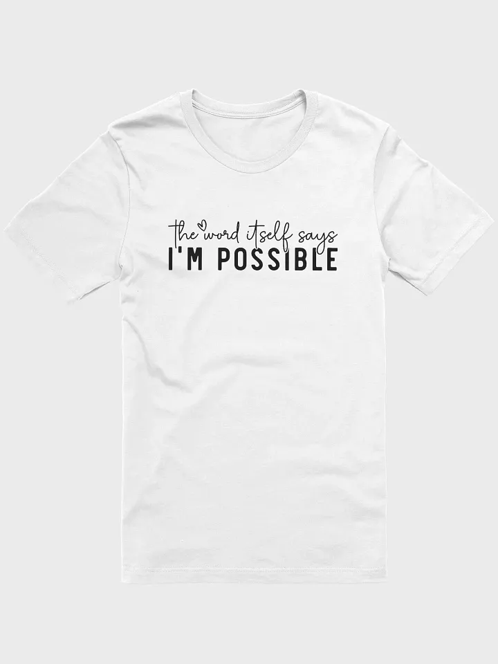 I'm Possible Tee product image (1)