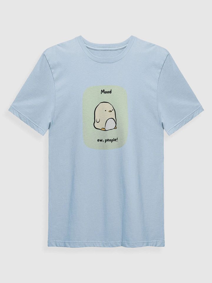 Mood Ew, People! Penguin T-Shirt product image (1)
