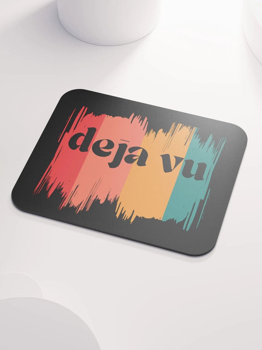 Deja Vu Dreams Mouse Pad product image (3)