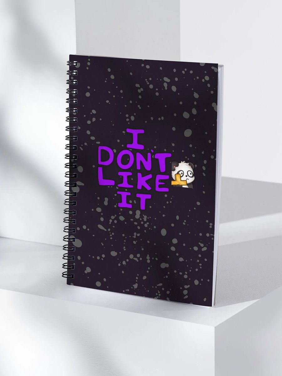 I Don't Like It Notebook product image (4)