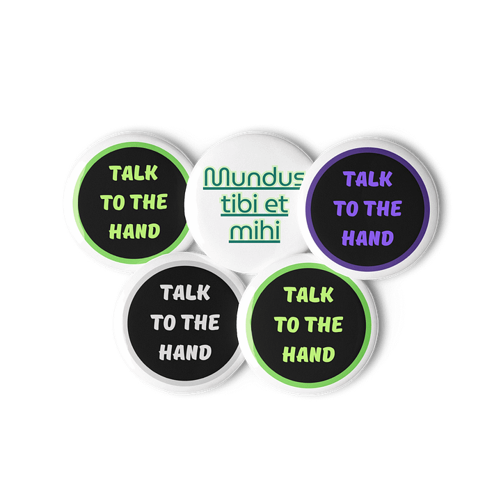 Vibrant 'TALK TO THE HAND' Pin Button Set product image (3)