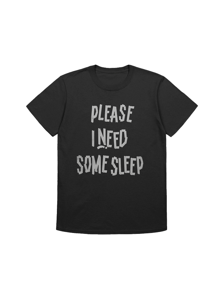 Please I Need Some Sleep T-Shirt product image (1)