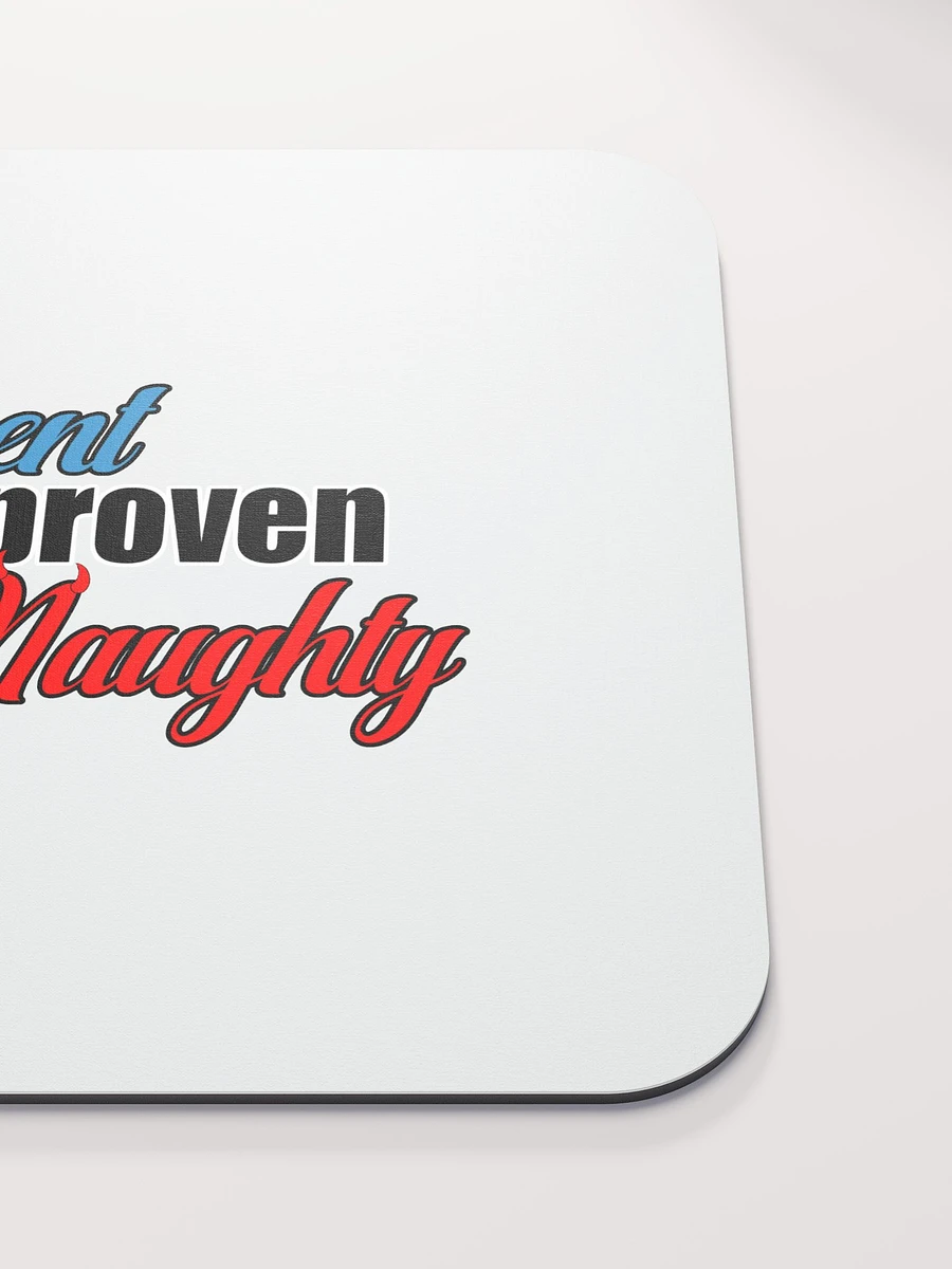 Innocent until proven naughty mouse pad product image (5)
