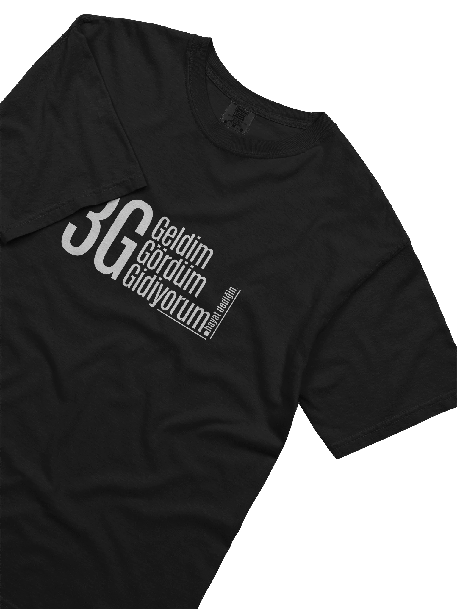 3G Hayat Felsefesi: "Geldim Gördüm Gidiyorum" Tasarımlı Comfort Colors Heavyweight T-Shirt product image (2)