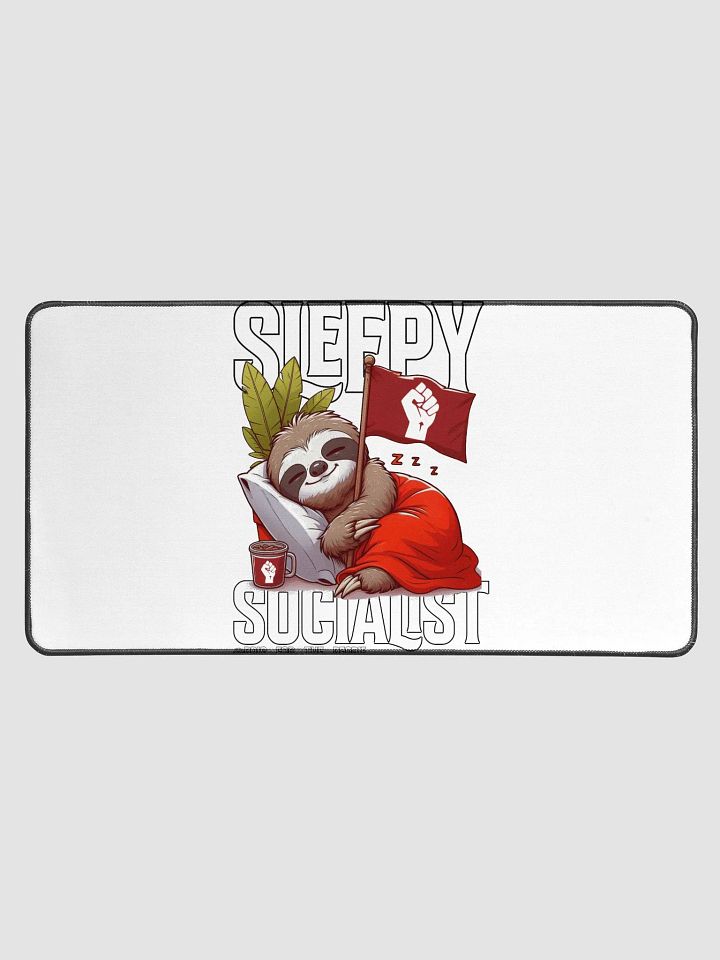 Pris-Sleepy Socialist -DESK MAT 15.5