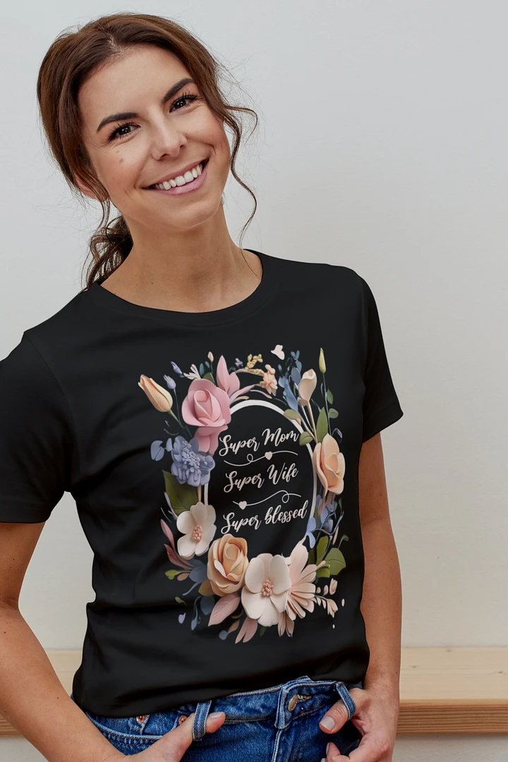 Mothers Day Floral Wreath Super Mom Super Wife T-Shirt product image (1)