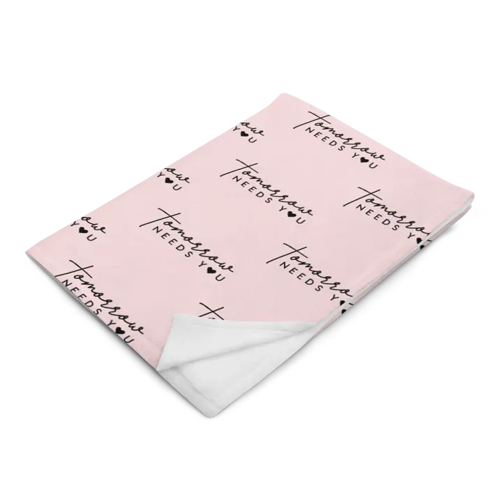 Tomorrow Needs You Blanket product image (2)