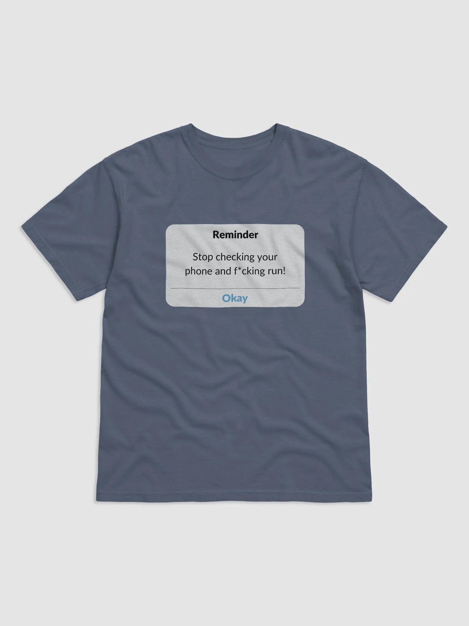 Stop Checking Your Phone Reminder Tee product image (4)