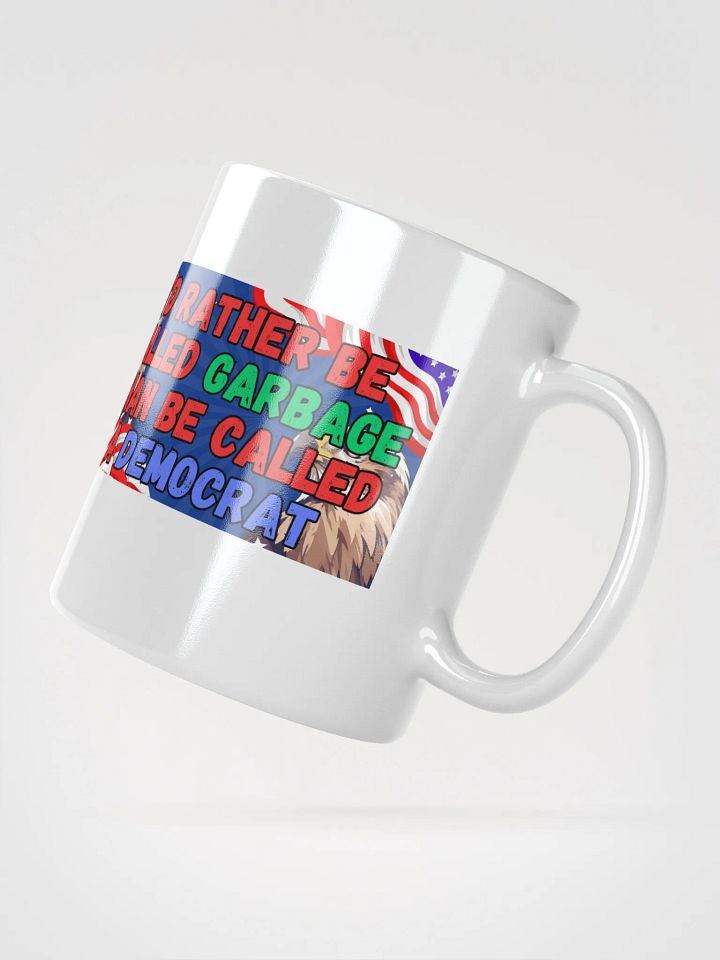 Don't Call Me A Democrat Mug product image (2)