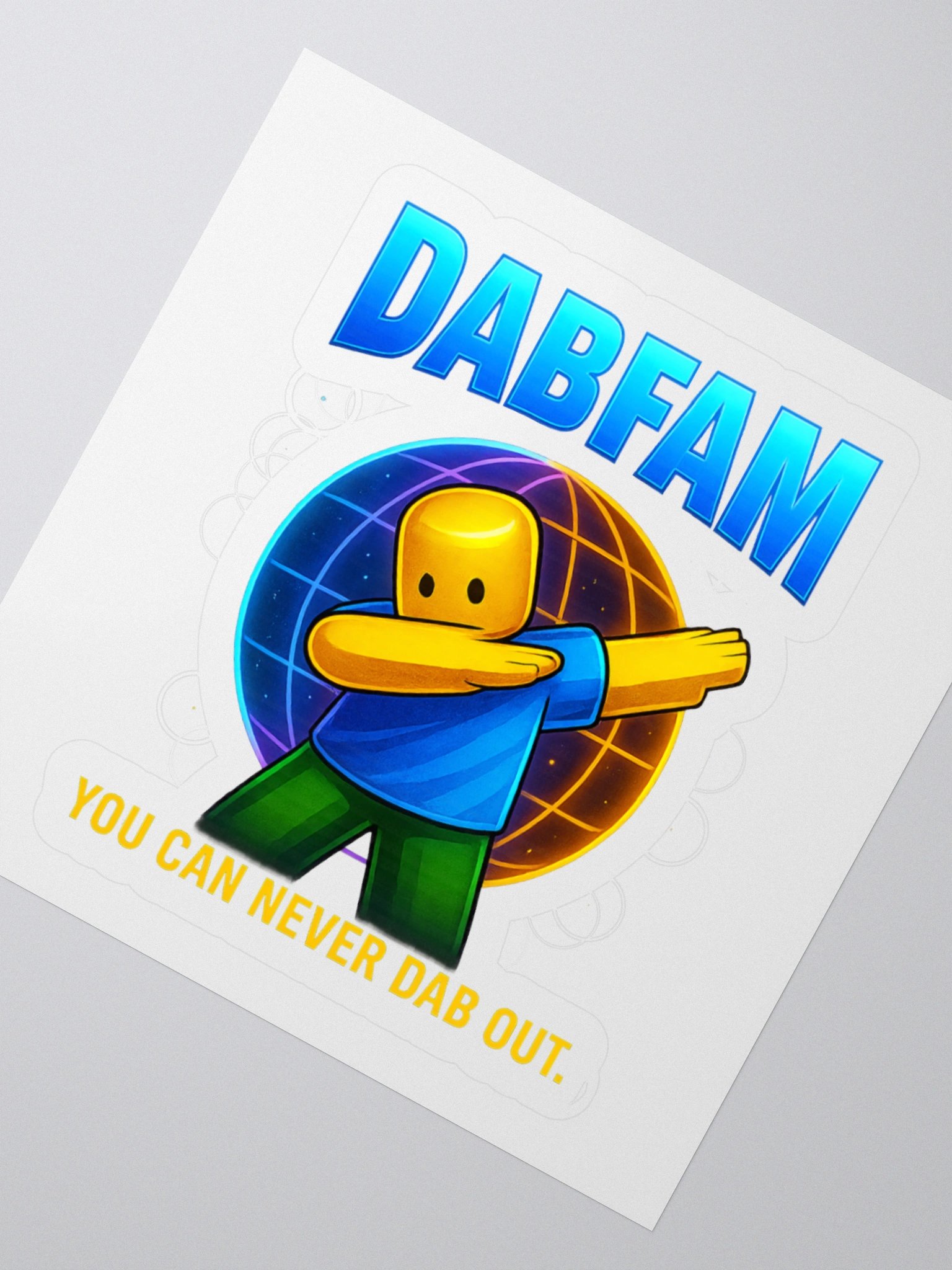 DabFam Certified Sticker – You Can Never Dab Out product image (5)