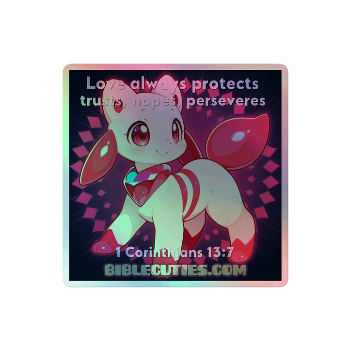 Bible Cuties Joanna - Love always protects, trusts, hopes perserveres Holographic Sticker product image (2)