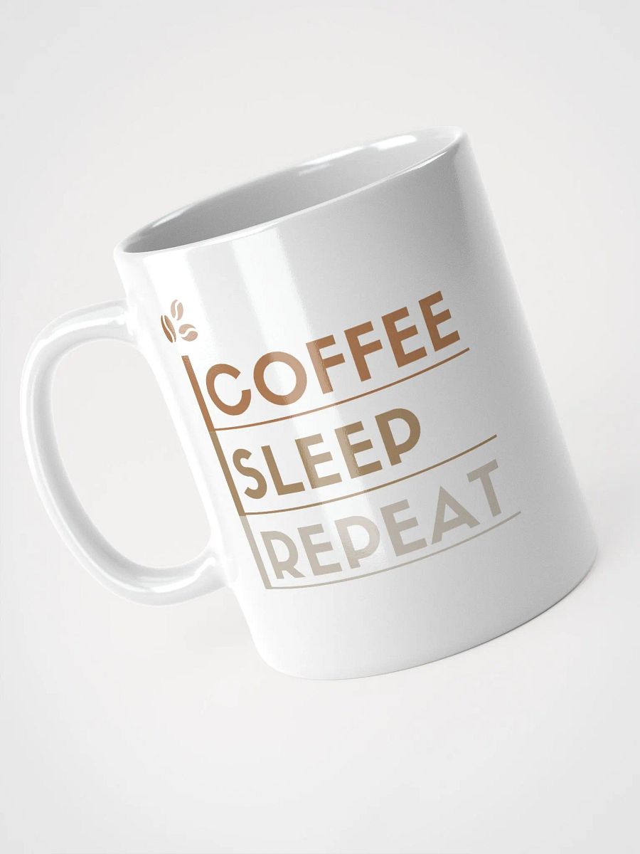 Coffee, Sleep, Repeat product image (3)